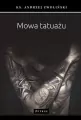 Mowa tatuażu - tantis.pl