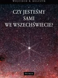 Czy jesteśmy sami we wszechświecie?
