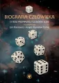 Biografia człowieka. O roli przypadku i ludzkim losie - tantis.pl