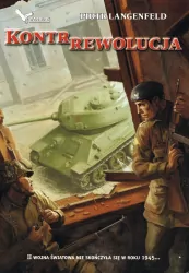 Kontrrewolucja. Czerwona ofensywa. Tom 2