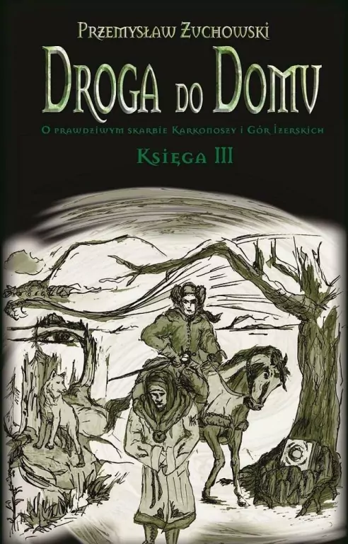 Droga do domu. Księga III - tantis.pl