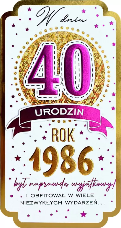 Karnet Urodziny 40 - tantis.pl