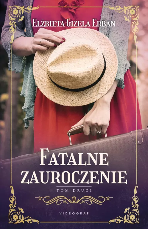 Fatalne zauroczenie T.2 - tantis.pl
