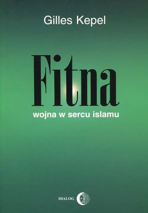 Fitna Wojna w sercu Islamu - tantis.pl