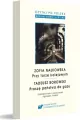 Czytaj po polsku.T.8 Zofia Nałkowska: Przy torze kolejowym - tantis.pl