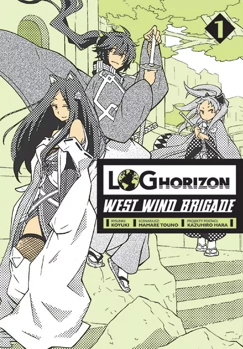 Log Horizon. West Wind Brigade. Tom 1 - tantis.pl