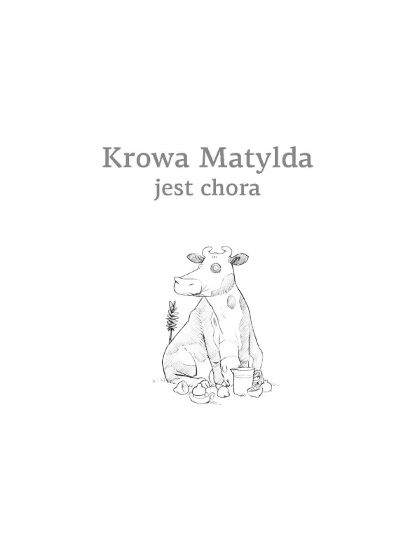 Krowa Matylda jest chora - tantis.pl