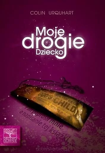 Moje drogie dziecko - tantis.pl