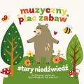 Stary niedźwiedź. Muzyczny plac zabaw. CD - tantis.pl