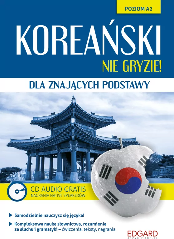 Koreański nie gryzie! + CD. Dla znających podstawy. Poziom A2 - tantis.pl