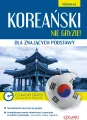 Koreański nie gryzie! + CD. Dla znających podstawy. Poziom A2 - tantis.pl