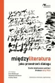Międzyliteratura jako przestrzeń dialogu - tantis.pl