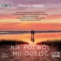 Nie pozwól mu odejść. Audiobook - tantis.pl