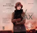 Saga Wołyńska. Wojna audiobook - tantis.pl