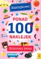 Kolorowy świat. Naklejkowo. Ponad 100 naklejek - tantis.pl