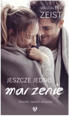 Jeszcze jedno marzenie