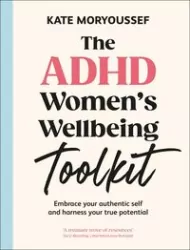 The ADHD Women's Wellbeing Toolkit