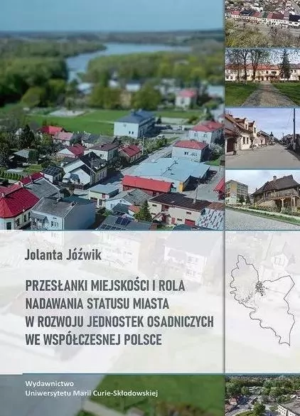 Przesłanki miejskości i rola nadawania statusu... - tantis.pl