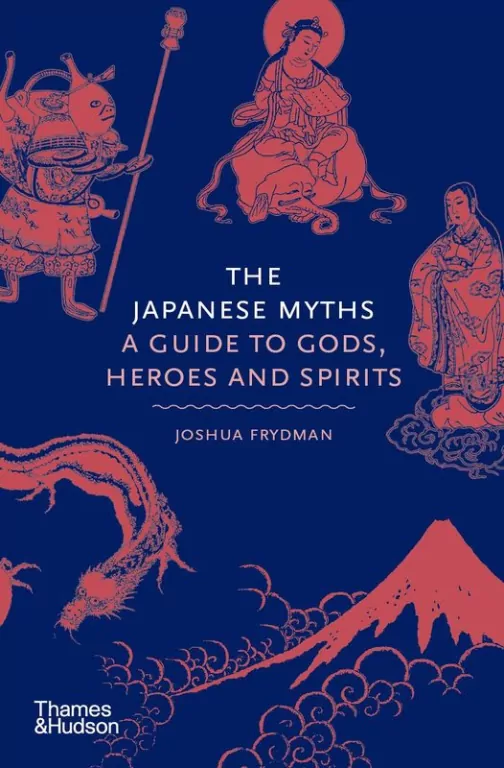 The Japanese myths. A guide to Gods, heroes and spirits - tantis.pl