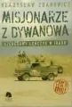 Misjonarze z Dywanowa. Szeregowy Leńczyk w Iraku. Tom 3. Honkey - tantis.pl