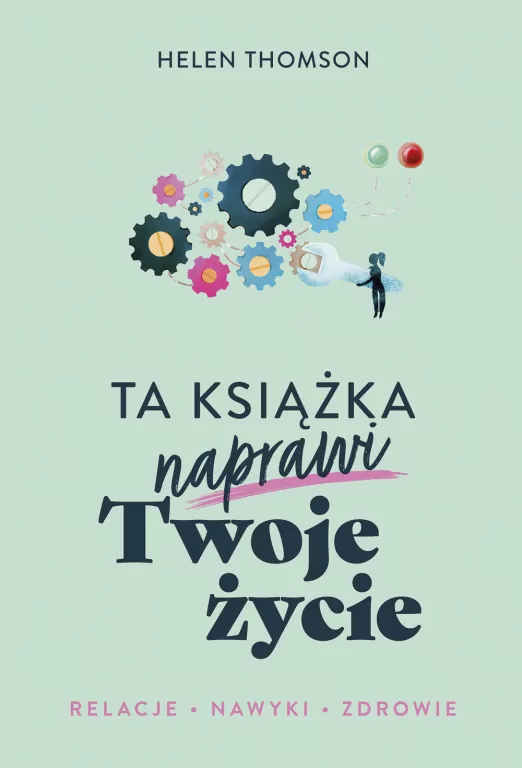 Ta książka naprawi Twoje życie - tantis.pl
