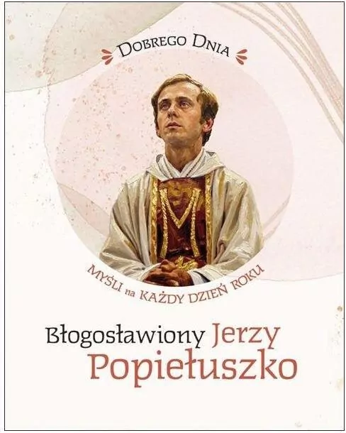 Błogosławiony Jerzy Popiełuszko - tantis.pl