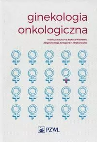 Ginekologia onkologiczna. - tantis.pl