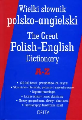 Wielki słownik polsko-angielski A-Z