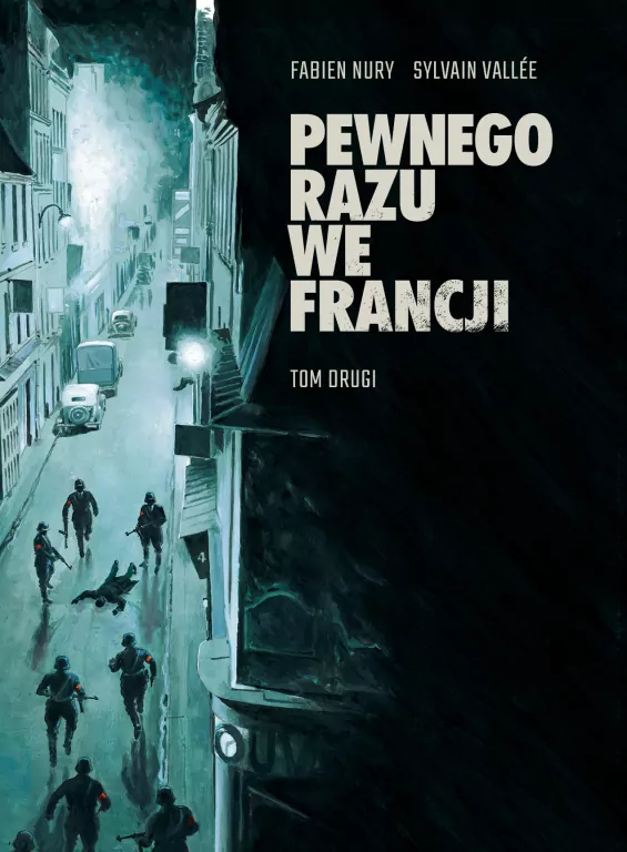 Pewnego razu we Francji. Tom 2 - tantis.pl