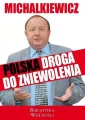 Polska droga do zniewolenia - tantis.pl