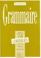 Grammaire 350 exercices - niveau superieur I - klucz odpowiedzi - tantis.pl