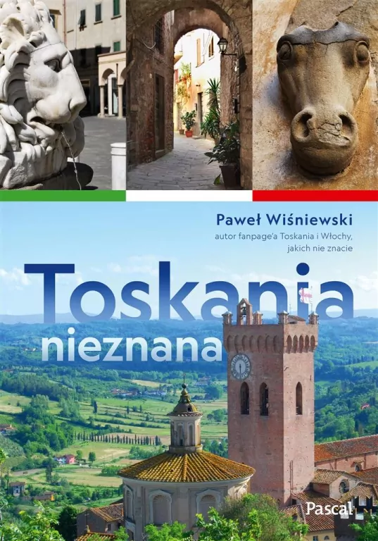 Toskania nieznana - tantis.pl