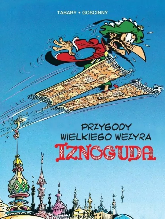 Przygody wielkiego wezyra Iznoguda. Tom 3 - tantis.pl