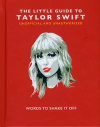 The Little Guide to Taylor Swift - tantis.pl