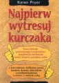 Najpierw wytresuj kurczaka - tantis.pl