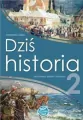 Dziś historia 2. Podręcznik. Branżowa szkoła I stopnia - tantis.pl
