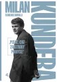 Milan Kundera: "Pisać, cóż za dziwny pomysł!" - tantis.pl