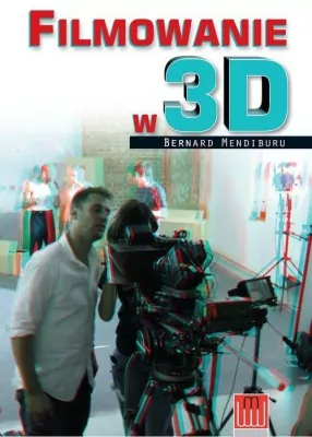 Filmowanie w 3D