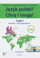 Język polski? Chcę i mogę! cz.1 A1 w.2 - tantis.pl