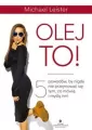Olej to! 5 powodów by nigdy się nie przejmować - tantis.pl