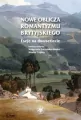 Nowe oblicza romantyzmu brytyjskiego. Eseje na dwusetlecie - tantis.pl