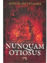 Nunquam Otiosus