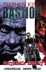 Bastion T.2 Amerykańskie koszmary