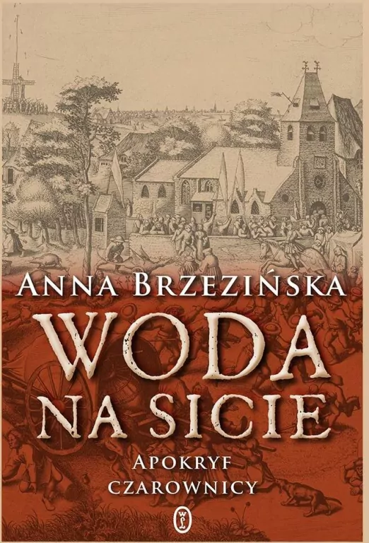 Woda na sicie. Apokryf czarownicy - tantis.pl