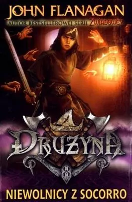 Niewolnicy z Socorro. Drużyna. Tom 4 - tantis.pl