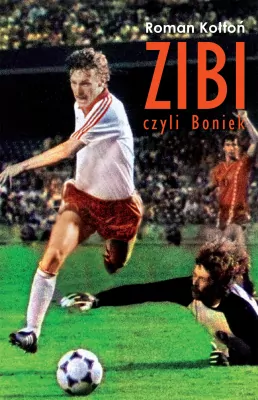 Zibi czyli Boniek