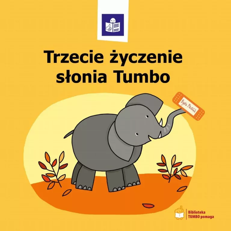 Trzecie życzenie słonia Tumbo - tantis.pl