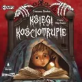 Księgi kościotrupie audiobook - tantis.pl
