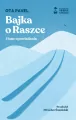 Bajka o Raszce i inne opowiadania - tantis.pl