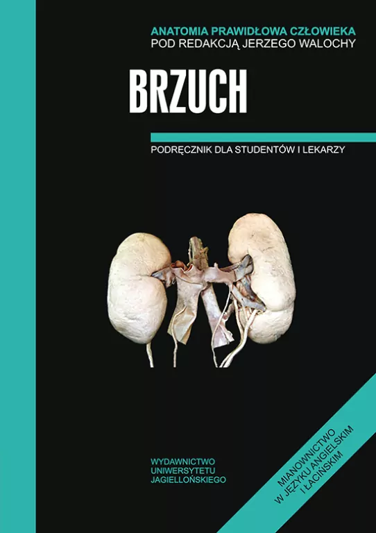 Brzuch. Anatomia prawidłowa człowieka. Podręcznik dla studentów i lekarzy - tantis.pl
